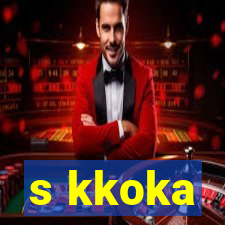 s kkoka